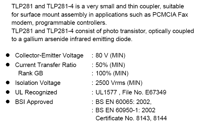 2 x Toshiba TLP281-4(GB,J,F) AC/DC Input Transistor Output 2 x Toshiba TLP281-4(GB,J,F) AC/DC Input Transistor Output